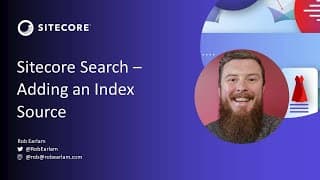 Sitecore Search - Adding an Index Source